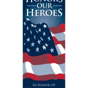 Honor Our American Heroes Street Banner 17932