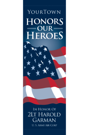 Honor Our American Heroes Street Banner 17932