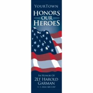 Honor Our American Heroes Street Banner 17932