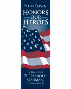 Honor Our American Heroes Street Banner 17932