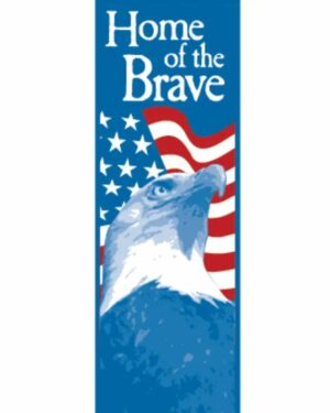 Patriotic Home Of The Brave Street Banner 01260