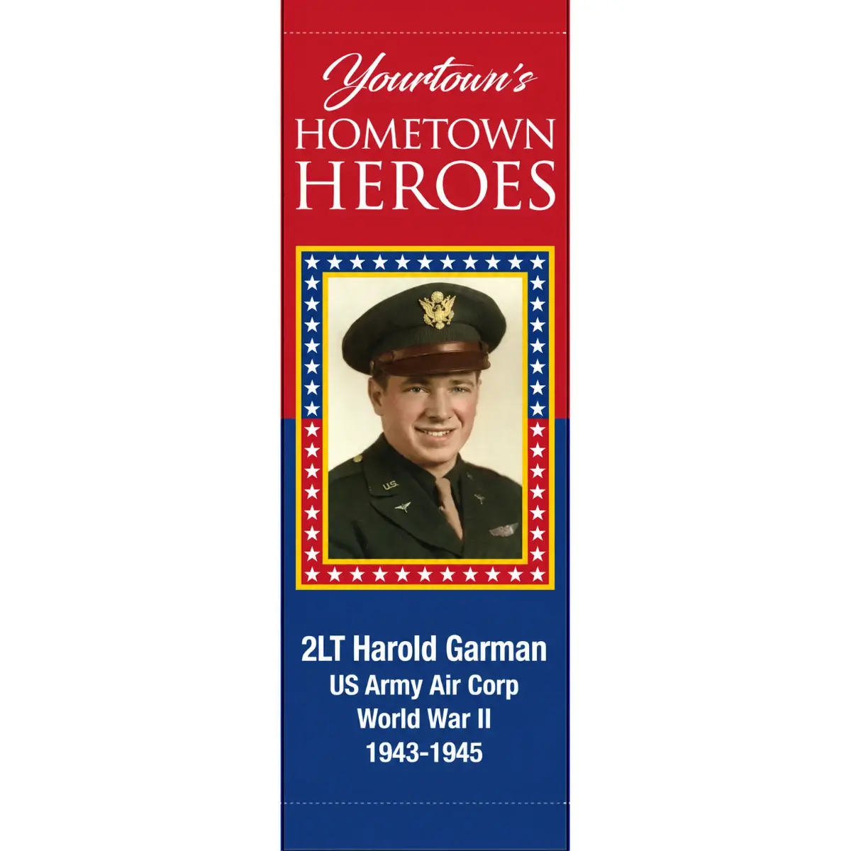 Hometown Heroes Banners